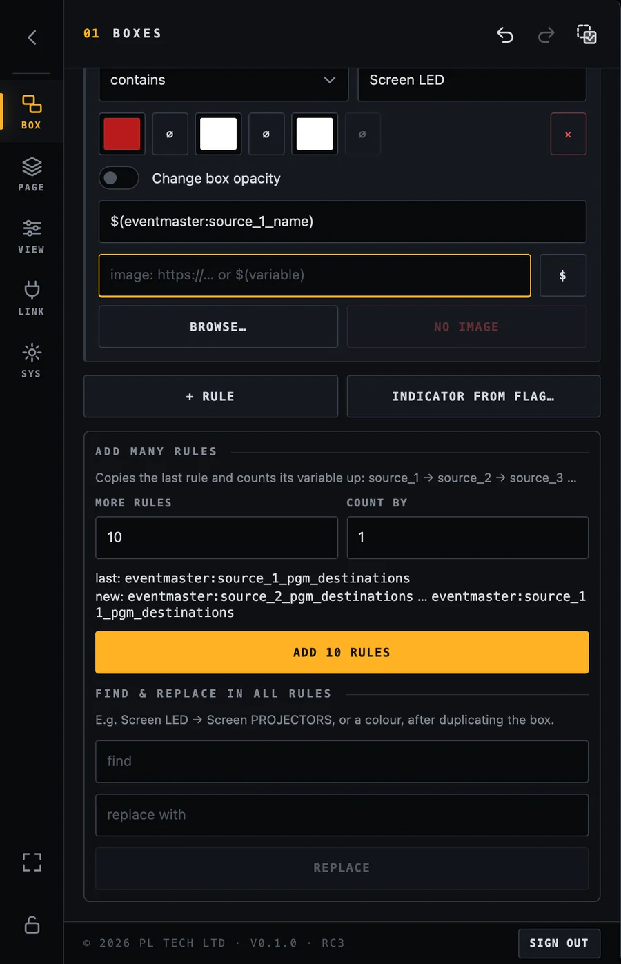 The first rule: variable source_1_pgm_destinations, contains, Screen LED, red background, text is the name of source 1.