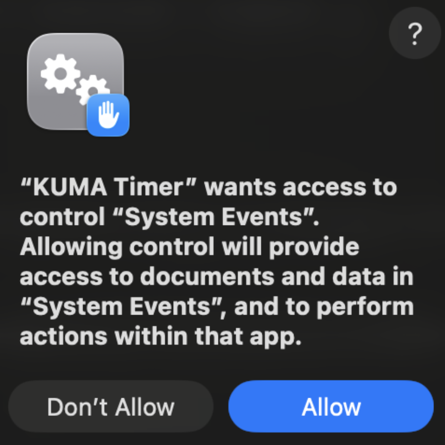 macOS permission prompt: KUMA Timer wants access to control System Events