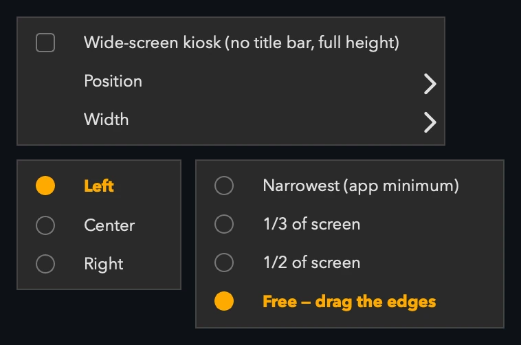 The wide-screen kiosk menu with Position (Left, Center, Right) and Width (Narrowest, one third, one half, Free) options